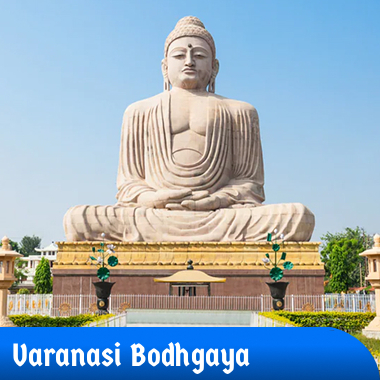 varanasi-Bodh Gaya package